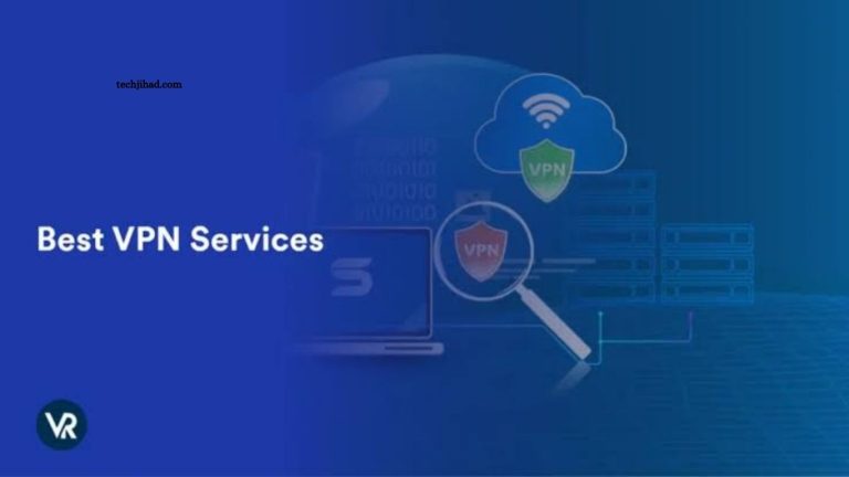 Best VPN Services for Safe and Secure Browsing